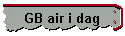 GB air i dag