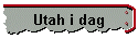 Utah i dag