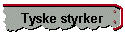Tyske styrker